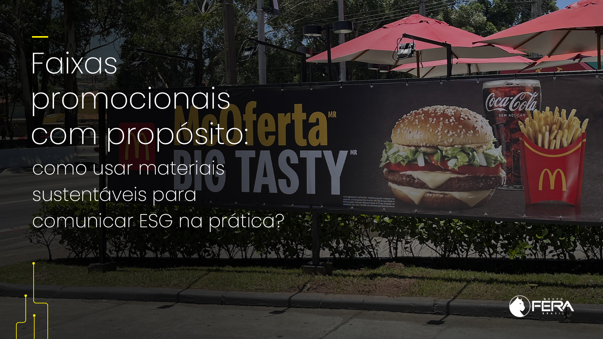 Faixas promocionais sustentáveis: comunicação que reforça sua marca e protege o planeta