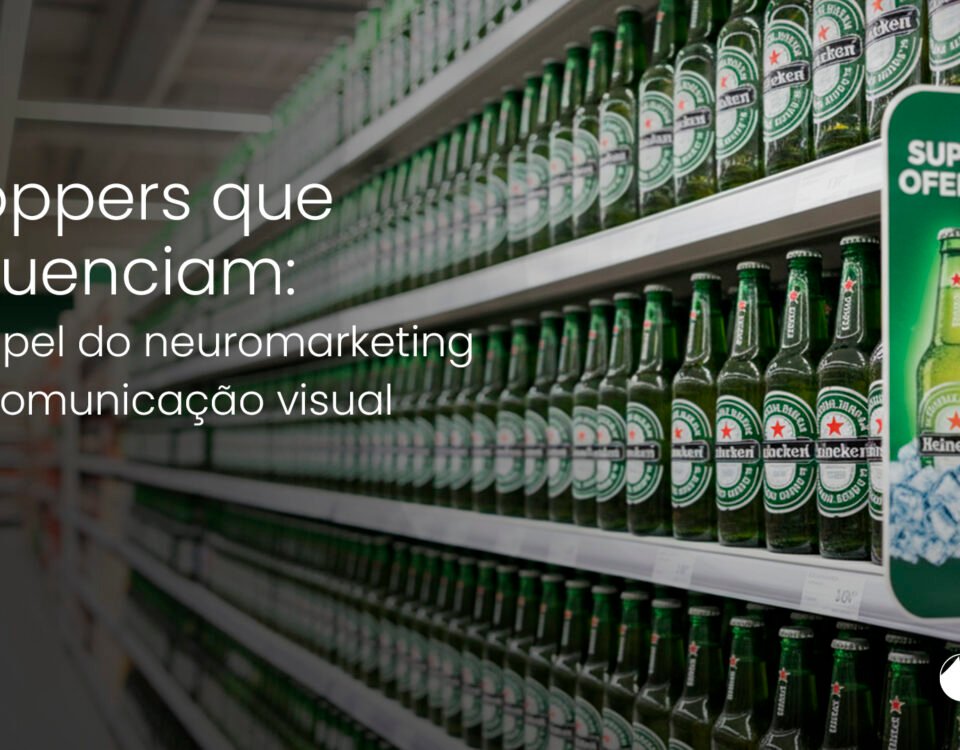 O stopper é peça-chave no PDV: saiba como o neuromarketing potencializa a comunicação visual e aumenta o impacto da marca.